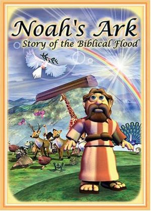 Noah's Ark: Story of the Biblical Flood's poster