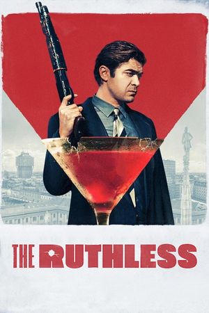 The Ruthless's poster