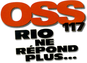OSS 117: Lost in Rio's poster
