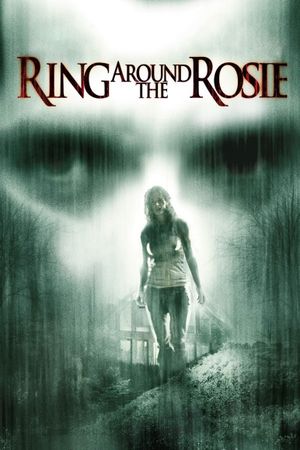 Ring Around the Rosie's poster