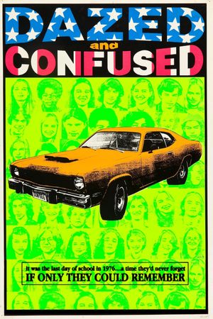 Dazed and Confused's poster