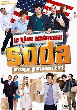SODA : Le rêve américain's poster
