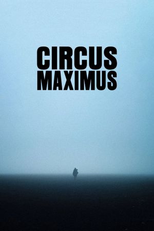 Circus Maximus's poster