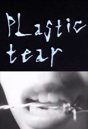 Plastic Tear's poster