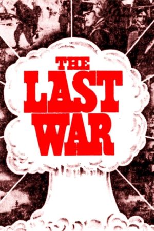 The Last War's poster