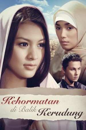 Kehormatan di Balik Kerudung's poster