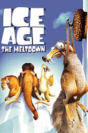 Ice Age: The Meltdown's poster