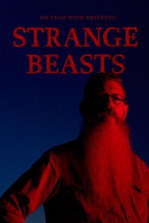 Strange Beasts's poster