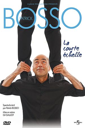 Patrick Bosso - La Courte Echelle's poster