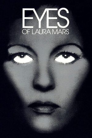 Eyes of Laura Mars's poster