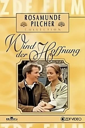 Rosamunde Pilcher: Wind der Hoffnung's poster