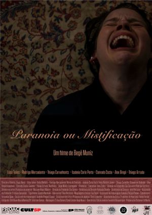 Paranoia ou Mistificação's poster
