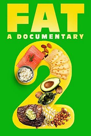 Fat: A Documentary 2's poster