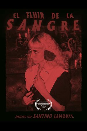 El Fluir de la Sangre's poster