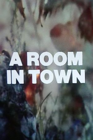 A Room in Town's poster