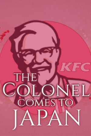 The Colonel Comes to Japan's poster