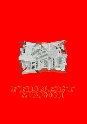 Project Maggi's poster