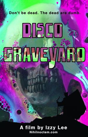Disco Graveyard's poster