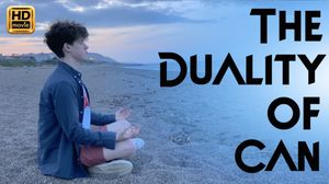 The Duality Of Can's poster