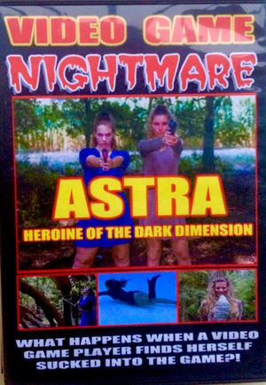 Video Game Nightmare Astra Heroine Of The Dark Dimension's poster