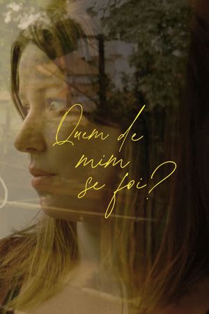 Quem de mim se foi?'s poster