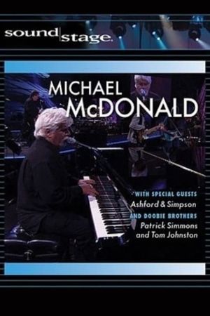 Michael McDonald & Doobie Brothers Live on Soundstage's poster