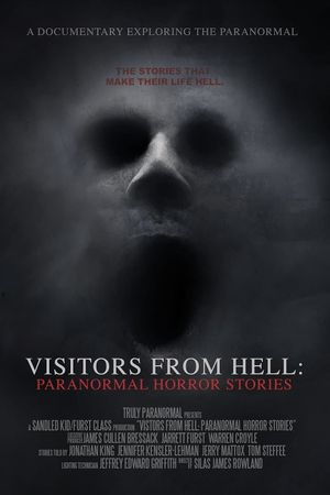 Visitors from Hell: Paranormal Horror Stories's poster