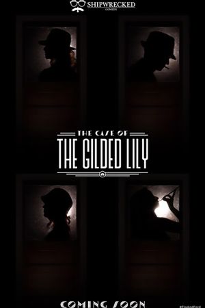 The Case of the Gilded Lily's poster image
