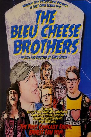 The Bleu Cheese Brothers's poster image