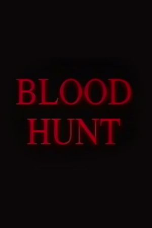 Blood Hunt's poster