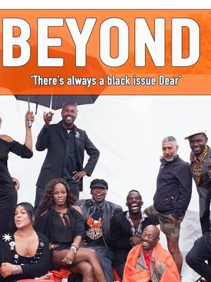 Beyond: There’s Always A Black Issue, Dear's poster