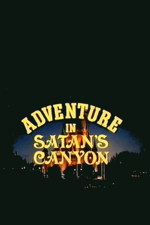 Adventure in Satan's Canyon's poster