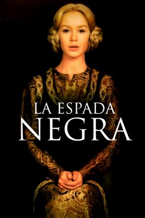 La espada negra's poster