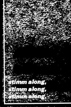 stimm along, stimm along, stimm along's poster