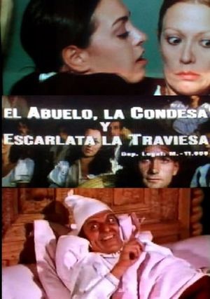 El abuelo, la condesa y Escarlata la traviesa's poster