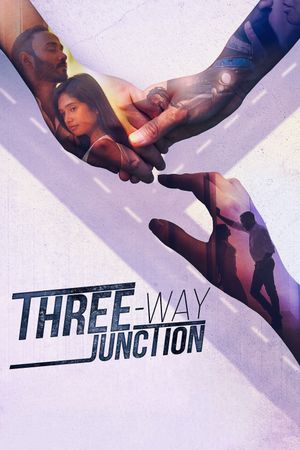 Three Way Junction's poster