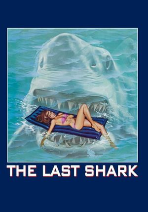 The Last Shark's poster