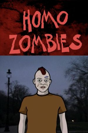 Homo Zombies's poster