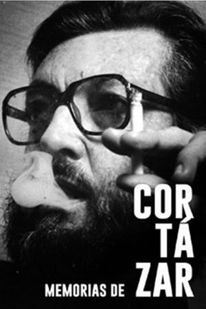 Memorias de Cortázar's poster