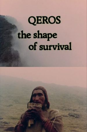 Q'eros: The Shape of Survival's poster