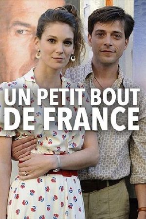 Un petit bout de France's poster