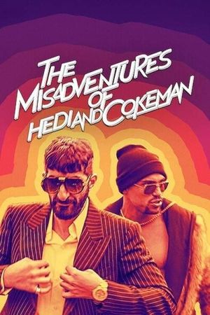The Misadventures of Hedi and Cokeman's poster