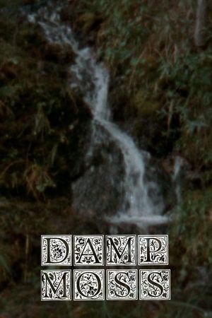 Damp Moss's poster image