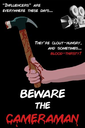Beware The Cameraman's poster