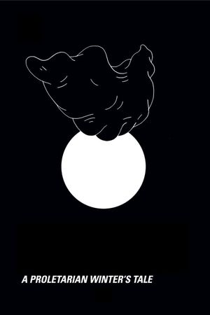A Proletarian Winter's Tale's poster