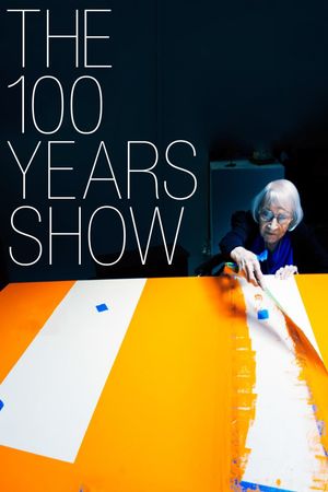 The 100 Years Show's poster image