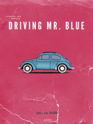 Driving Mr. Blue's poster