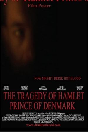 The Tragedy of Hamlet Prince of Denmark's poster