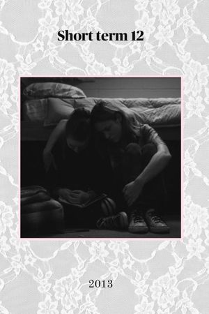 Short Term 12's poster
