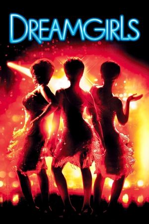 Dreamgirls's poster